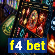 f4 bet